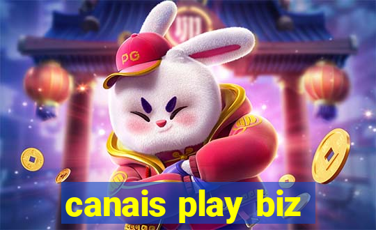 canais play biz